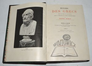 DURUY Victor, Histoire des Grecs. Depuis les Temps les plus reculés jusqu'à la réduction de la Grèce en Province Romaine.