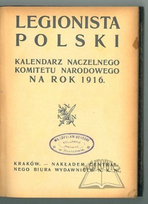 Polský LEGIONÁŘ. Kalendář Nejvyššího národního výboru na rok 1916.