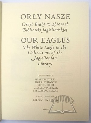 UNSERE EAGLES. Der Weiße Adler in der Sammlung der Jagiellonischen Bibliothek.