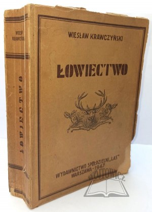 KRAWCZYŃSKI Wiesław, Łowiectwo. Un guide pour les forestiers et les chasseurs.