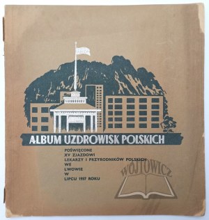 ALBUM uzdrowisk polskich.
