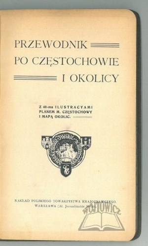 (CZĘSTOCHOWA). Guide de Częstochowa et de ses environs.