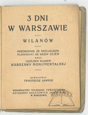 SAWICKI Tymoteusz, 3 jours à Varsovie. Wilanów.