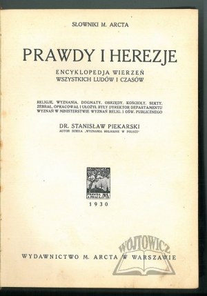 PIEKARSKI Stanisław, Prawdy i herezje.