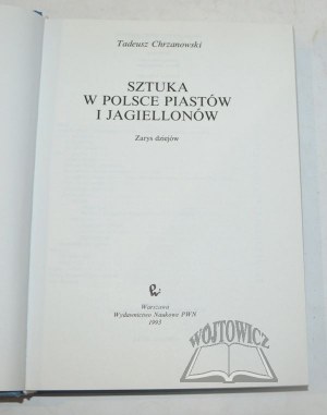 CHRZANOWSKI Tadeusz, L'arte nella Polonia dei Piast e dei Jagelloni.