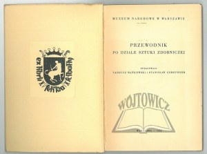 MAŃKOWSKI Tadeusz, Gebethner Stanisław, Guide to the decorative arts section.