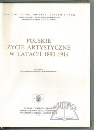 La vie artistique polonaise de 1890 à 1914.