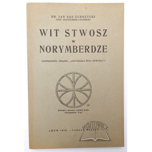 ZUBRZYCKI Jan Sas, Wit Stwosz w Norymberdze.