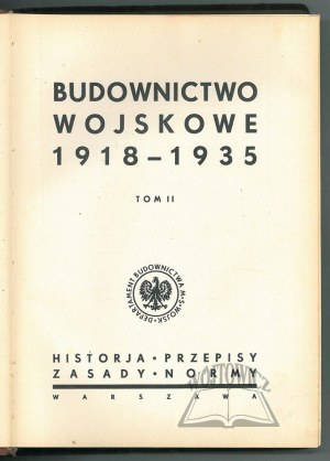 BUDOWNICTWO Wojskowe 1918-1935.