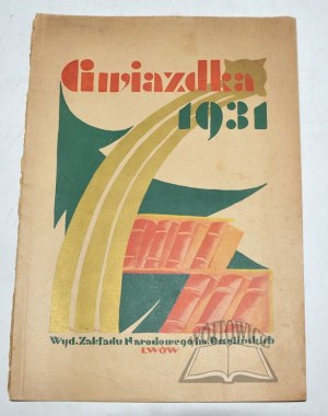 GWIAZDKA 1931. Wydawnictwo Zakładu Narodowego im. Ossolińskich we Lwowie