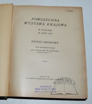 POWSZECHNA Wystawa Krajowa w Poznaniu w roku 1929.