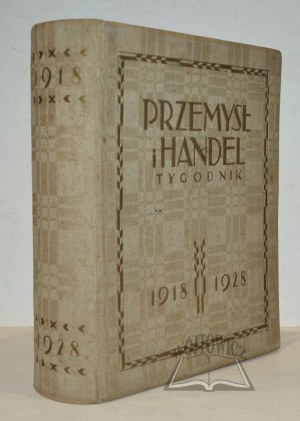 Priemysel a obchod. Týždenník. 1918-1928.