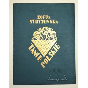STRYJEŃSKA Zofia, Tańce Polskie.