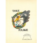 STRYJEŃSKA Zofia, Tańce Polskie.