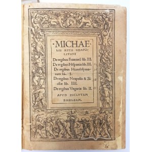 RICCIO Michel, Michaelis Ritii Neapolitani De Regibus Francoru(m) lib. III.
