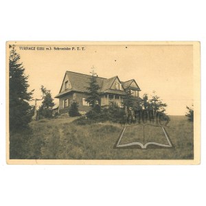 TURBACZ. Schronisko P.T.T.