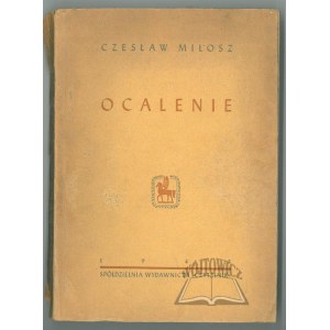Czeslaw MILOSZ, Salvage.