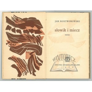 ROSTWOROWSKI Jan, L'usignolo e la spada. Poesie.