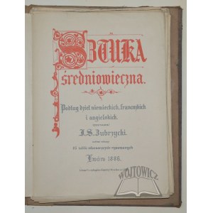 BUBRZYCKI J. S., Sztuka średniowieczna.