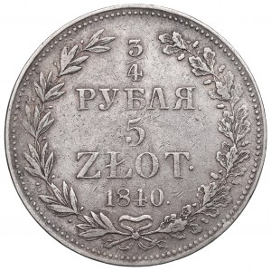 Zabór rosyjski, Mikołaj I, 3/4 rubla=5 złotych 1840 MW, Warszawa