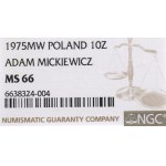 PRL, 10 złotych 1975 Mickiewicz - NGC MS66