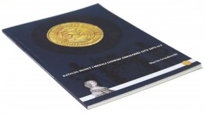 Grandowski M., Catalogue of coins and medals of Ludwika Anhalcka