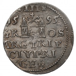 Žigmund III Vasa, Trojka 1595, Riga - NEOTVÁRAŤ
