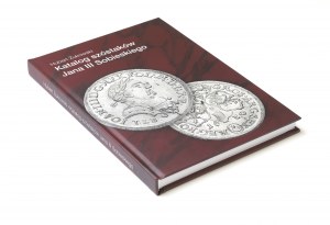 Zhukovsky H., Catalogue of the sixpences of John III Sobieski - with dedication by the author