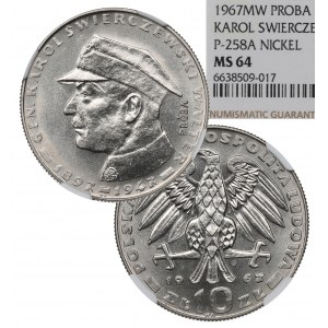 PRL, 10 złotych 1967 Świerczewski - Próba Ni NGC MS64