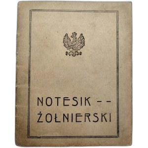 [Józef Piłsudski] Notesik Żołnierski -Druk Rola J. Buriana, 1920