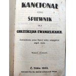 Kancjonał czyli Śpiewnik dla chrześcijan ewangelickich - C. Tesin 1933 [ Czeski Cieszyn]