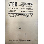 STER - ORGAN RÓWNOUPRAWNIENIA KOBIET - pierwsze w Polsce radykalne czasopismo feministyczne przełomu XIX i XX wieku - Warszawa 1907 r [ Konopnicka, Orzeszkowa, Paulina Kuczalska-Reinschmit, Stefan Żeromski] [FEMINIZM]