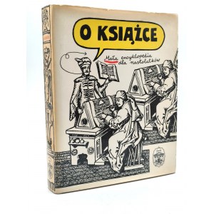 Praca zbiorowa - O książce - [il. Bohdan Butenko], Ossolineum 1987