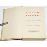 JABŁONOWSKI LUDWIK - ZŁOTE CZASY I WYWCZASY.