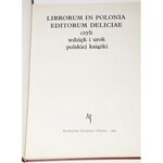 LIBRORUM IN POLONIA EDITORUM DELICIAE, CZYLI WDZIĘK I UROK POLSKIEJ KSIĄŻKI