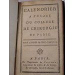 1788. [ALMANACH] CALENDRIER à l'usage du Collège de chirurgie de Paris pour l'année M. DCC. LXXXVIII.
