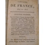 1827. MORTONVAL [pseudon. GUESDON Furcy Alexandre], Histoire des Campagnes de France en 1814 et 1815 (…).