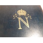 Ca 1900. [ANONIM], Napoléon. La république. Le consulat. L'empire. Sainte-Hélène.