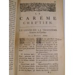 1688. LE TOURNEUX Nicolas, L'Année chrétienne, ou les Messes des féries & fêtes du Carême. En latin & en françois. Avec l'explication des Epistres & des Evangiles, & un abregé de la vie des saints dont on fait l'office. Tome quatrieme (…).