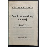 POLISH LEGIONS. Principles of war administration. Part I. Money collections of military persons and their families. Piotrków [1915].