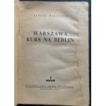 [Dedication] MEISSNER Janusz - Warsaw Course to Berlin. Warsaw [1948].