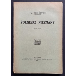 RZĄDKOWSKI Jan - Żołnierz nieznany. Obrazki bojowe. Warszawa [1925]