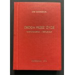 [Legiony] GAŹDZICKI Jan - Droga przez życie. Wspomnienia i refleksje. Warszawa [1976]