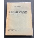[ZAREMBA Zygmunt] Witr Smrek [pseud.] - Social democracy. Próba wizji ustroju przejściowego. Warsaw 1934 [actually - March 1944].