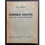 [ZAREMBA Zygmunt] Witr Smrek [pseud.] - Social democracy. Próba wizji ustroju przejściowego. Warsaw 1934 [actually - March 1944].