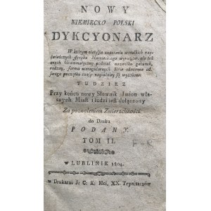 [WINKLER Karol] NOWY NIEMIECKO POLSKI DYKCYONARZ [...] Tom II. Lublin [1804]