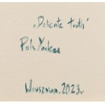 Pola Yankee (ur. 1987, Golub Dobrzyń), Delicate Truth, 2023