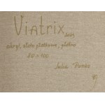 Julia Dunko (nar. 1991, Pinsk), Viatrix, 2023