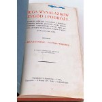 GUSTAWICZ, WYROBEK- KSIĘGA WYNALAZKÓW PRZYGÓD I PODRÓŻY wyd.1912