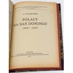 SKAŁKOWSKI- POLACY NA SAN DOMINGO 1802-09. Napoleon